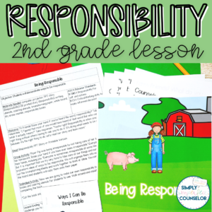Responsibility School Counseling Lesson - 2nd Grade