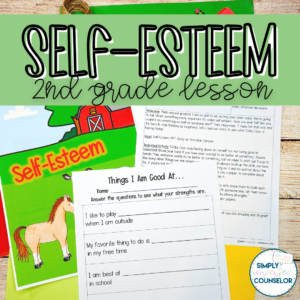 Self-Esteem School Counseling Lesson - 2nd Grade
