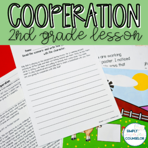 Cooperation and Teamwork School Counseling Lesson - 2nd Grade