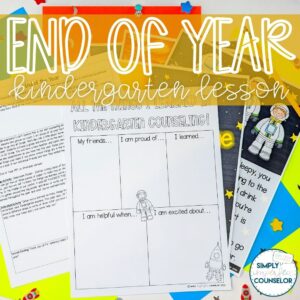 End of Year Transition - Kindergarten Counseling Lesson