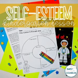 Self-Esteem Kindergarten Counseling Lesson