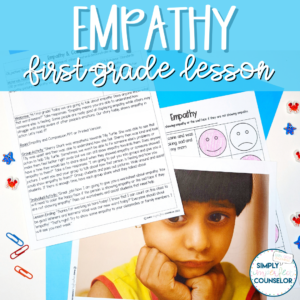 Empathy & Compassion Counseling Lesson- 1st grade